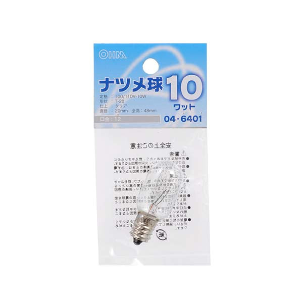 ナツメ球(10W/クリア/E12)_04-6401_LB-T0210-C_OHM(オーム電機)