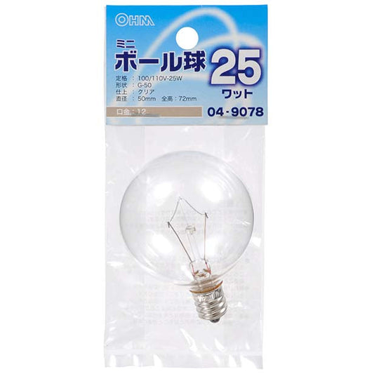 【納期約2週間】ミニボール球(25W/クリア/G50/E12)_04-9078_LB-G5225-C_OHM(オーム電機)