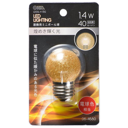 LEDミニボール球(装飾用/1.4W/40lm/金(電球)色/G40/E26)_06-4680_LDG1L-H 13G_OHM(オーム電機)