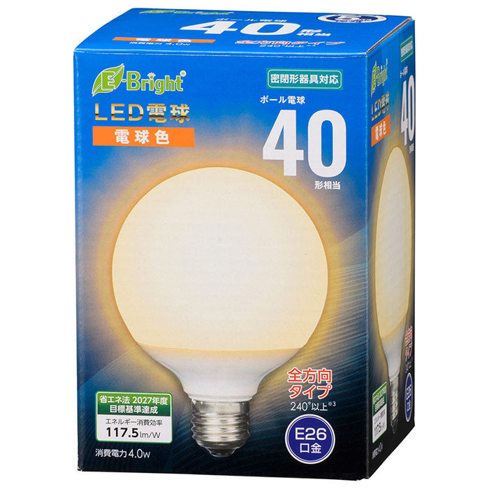 LED電球 ボール球形（40形相当/470lm/電球色/G95/E26/全方向配光240°/密閉形器具対応）_06-4394_LDG4L-G AG24_OHM（オーム電機）