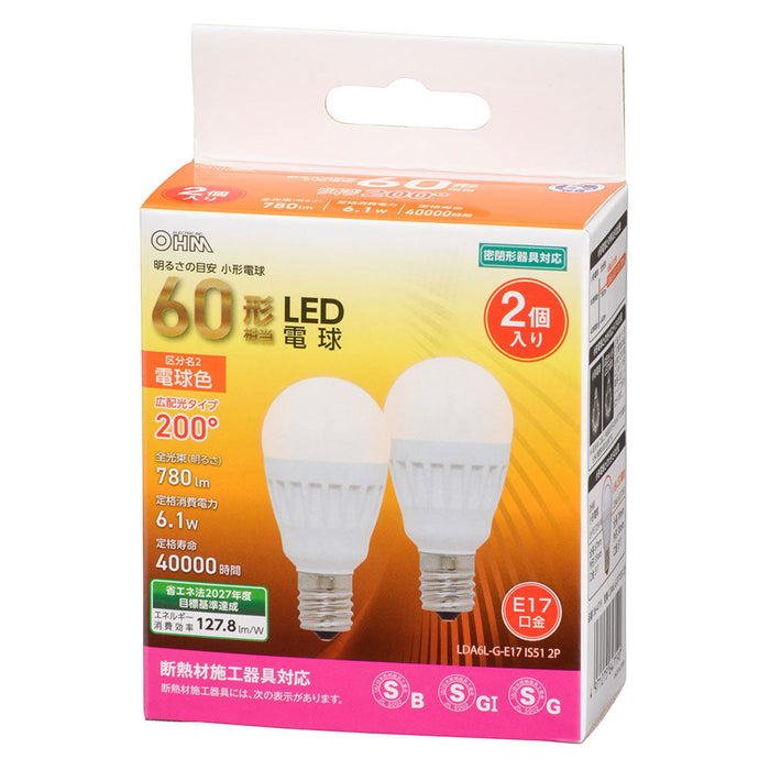 LED電球 小形（60形相当/780 lm/電球色/E17/広配光200°/密閉器具対応/断熱材施工器具対応/2個入）_06-4719_LDA6L-G-E17 IS51 2P_OHM（オーム電機）